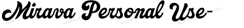 Mirava Personal Use字体转换